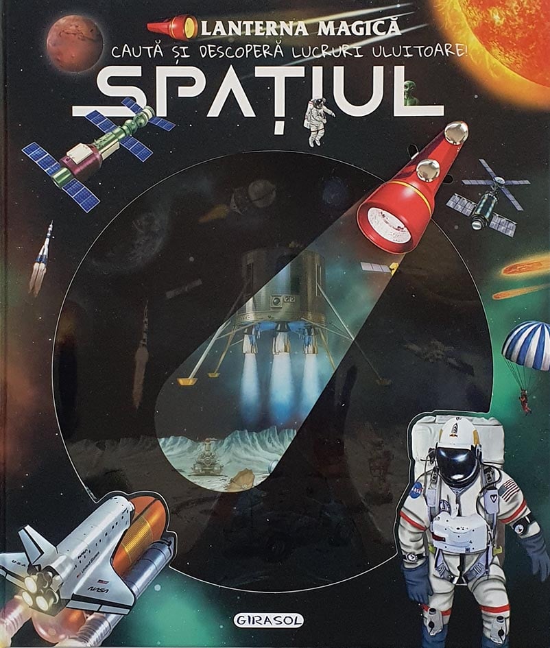 Lanterna magică Spațiul - Girasol | Cărți educative