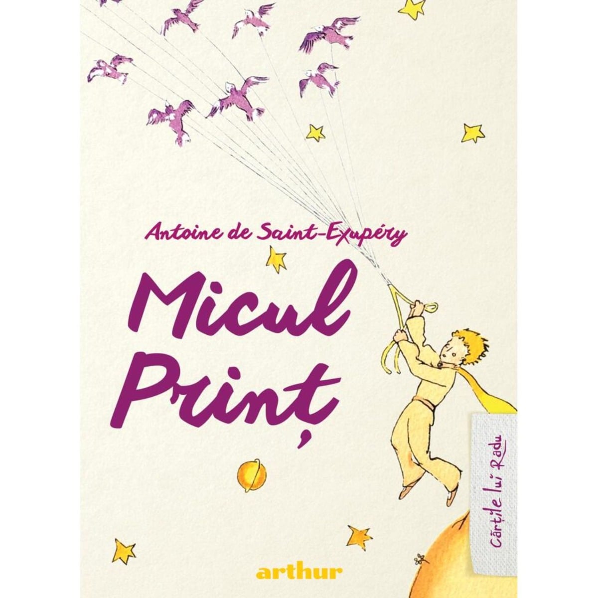 Micul Print - Antoine de Saint-Exupery | Editie Cartonata