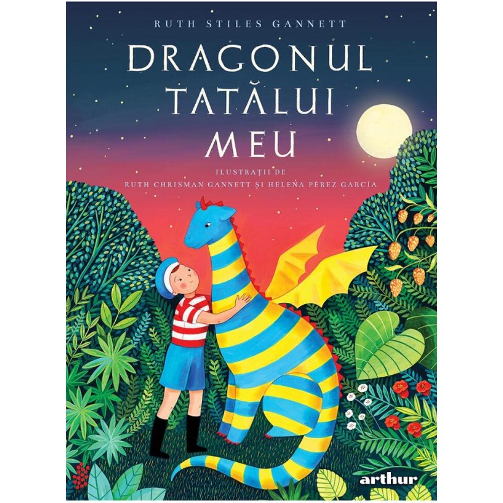 Dragonul tatalui meu - Ruth Stiles Gannett | Art