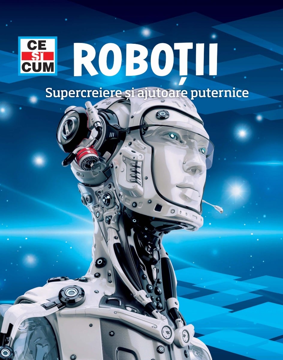 Robotii si Supercreiere - Carte Copii Rao