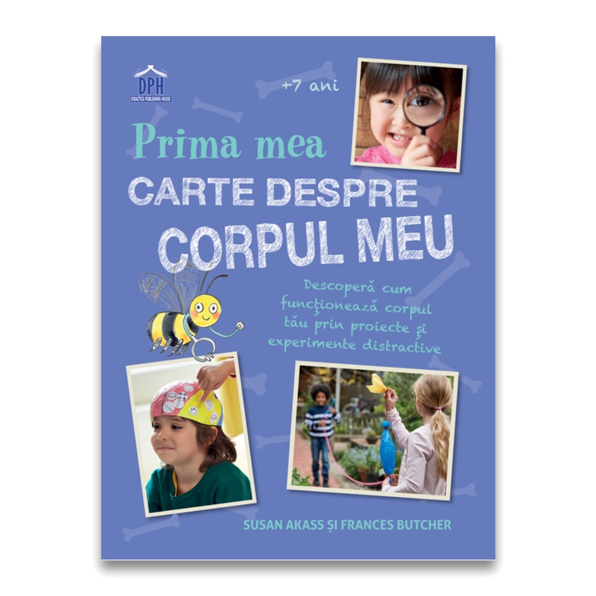 Prima mea carte despre corpul uman - Dph