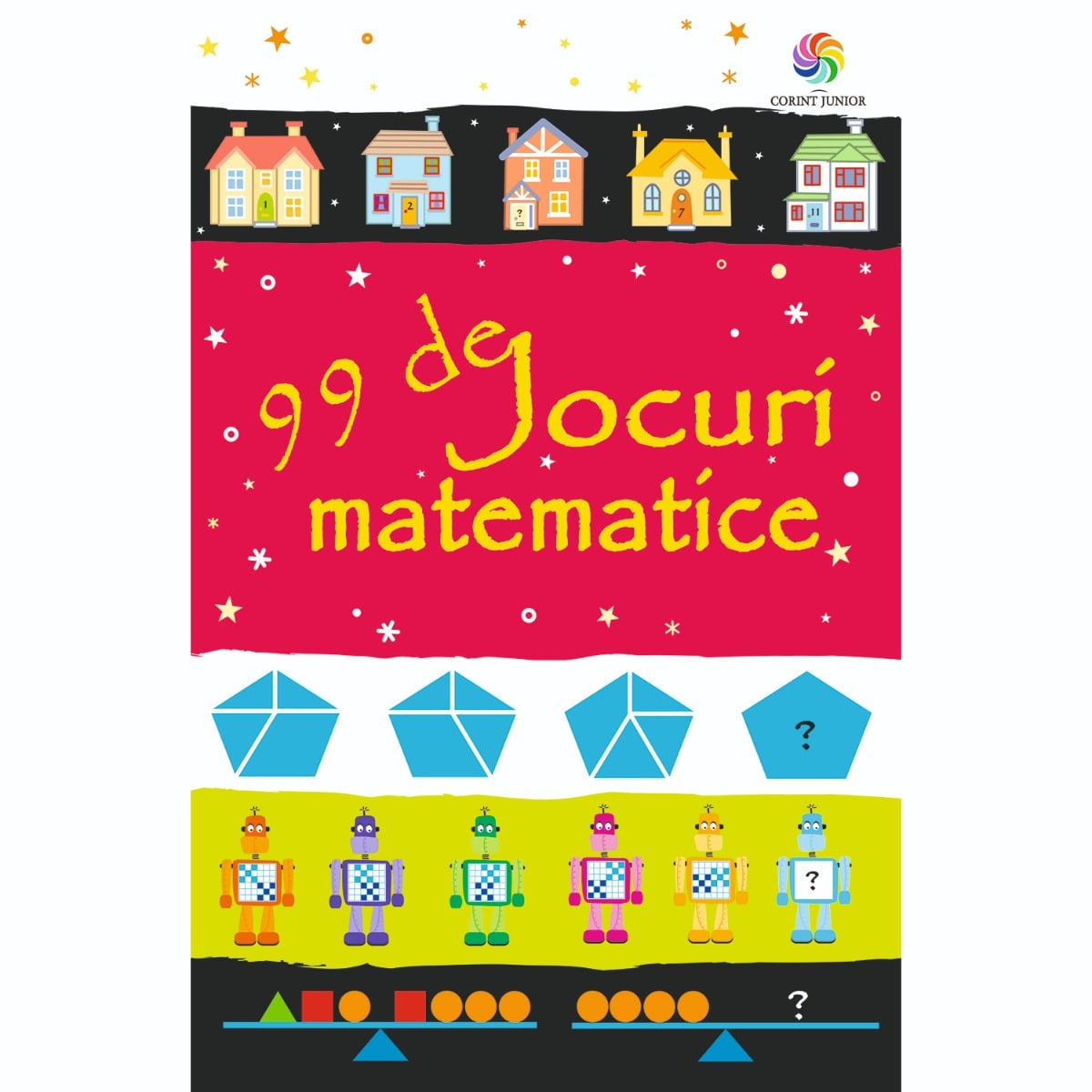 99 de jocuri matematice | Sarah Khan | Corint