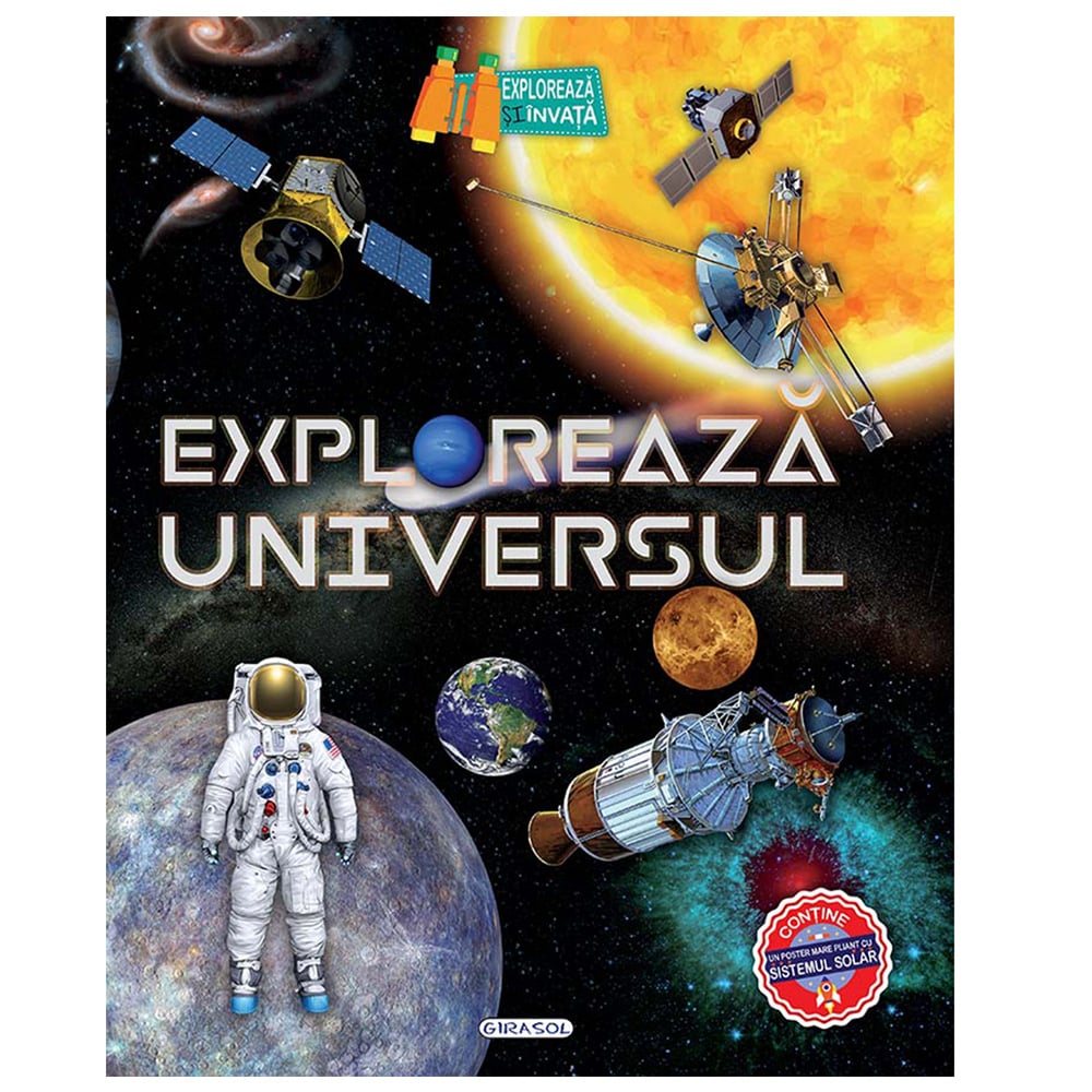 Explorează Universul - Girasol | Carte cu Poster