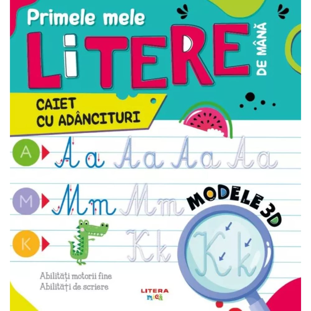 Caiet de scriere Litera | Primele litere de mână