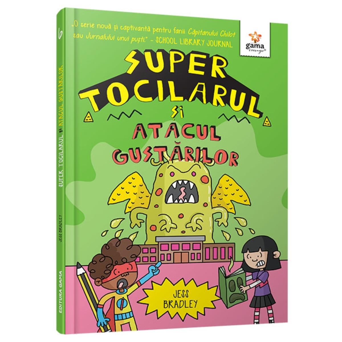 Carte Copii: Super Tocilarul si Atacul Gustarilor