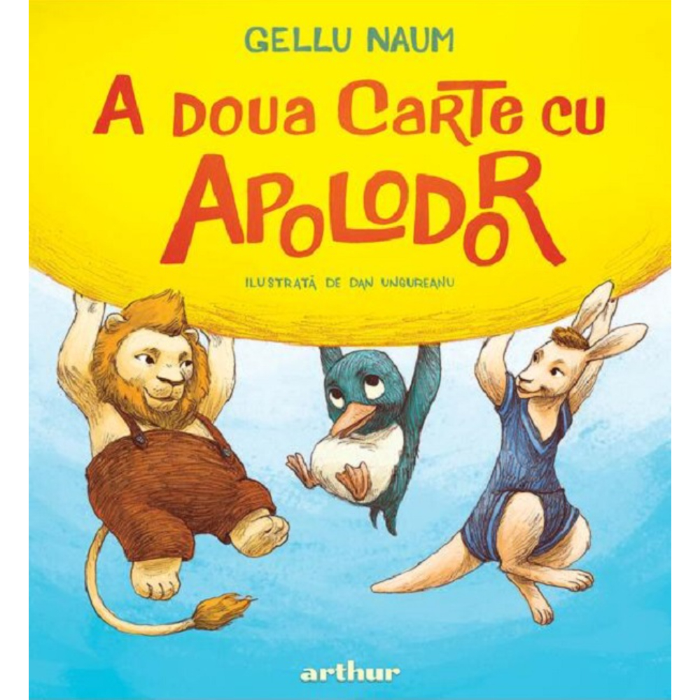 A doua carte cu Apolodor - Gellu Naum | Editura Art