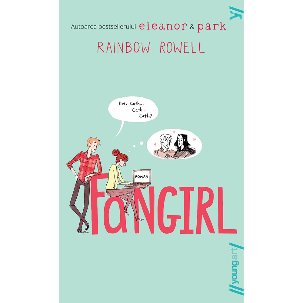 Fangirl - Rainbow Rowell | Roman Editura Arthur