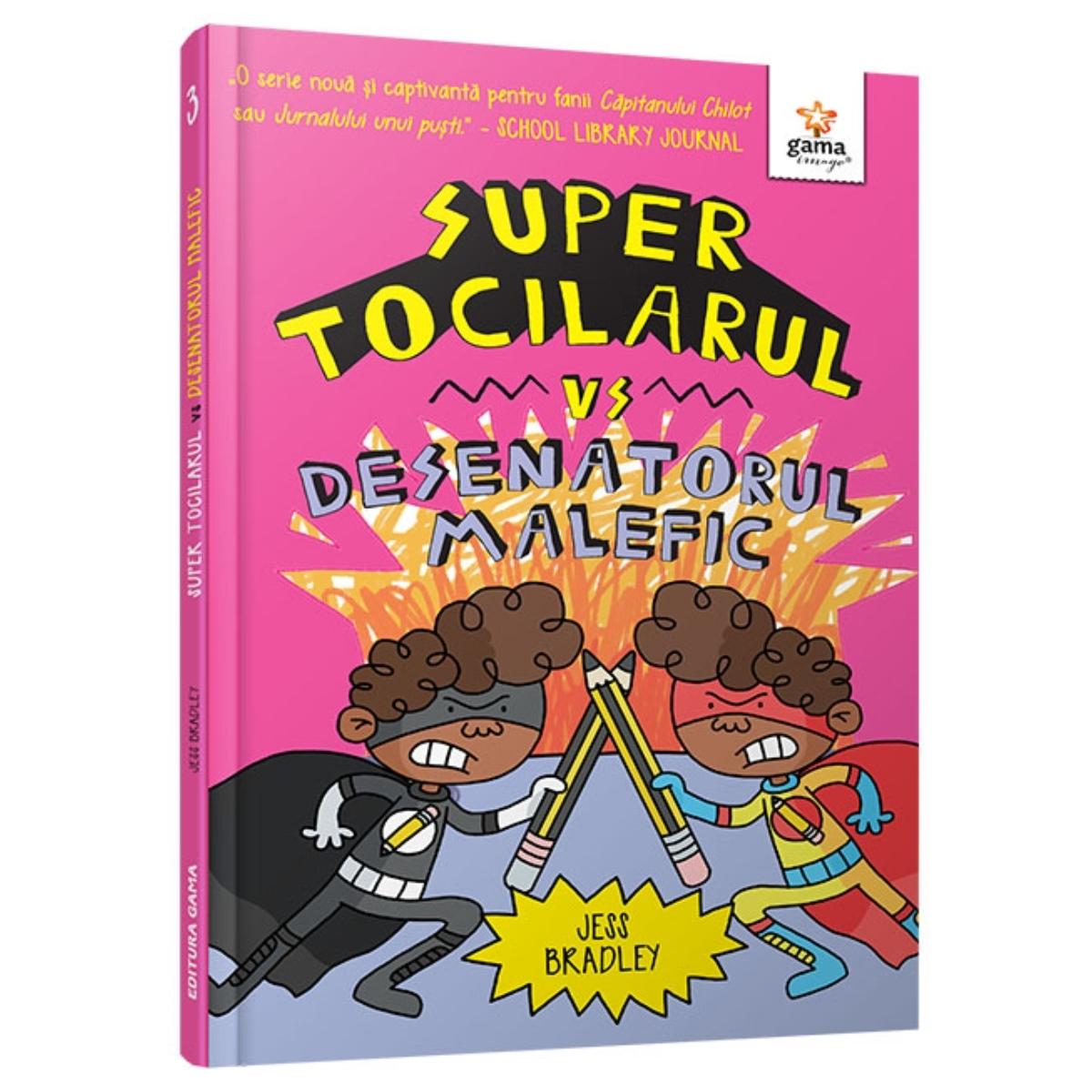 Super tocilarul vs Desenatorul malefic - Gama