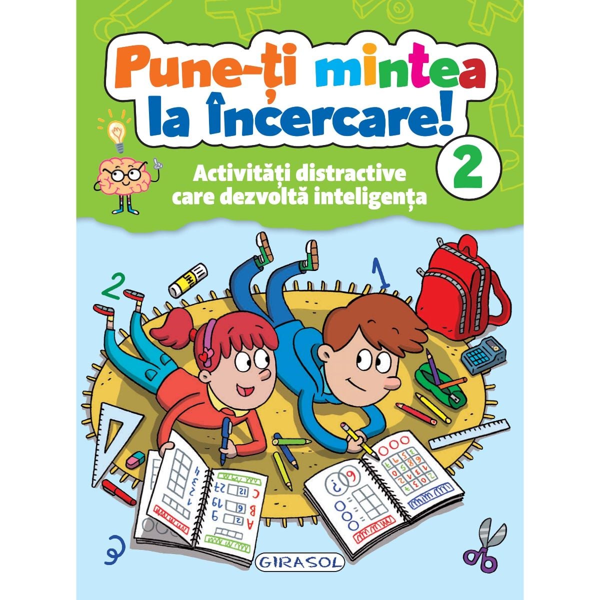 Pune-ți mintea la încercare! Vol. 2 - Girasol