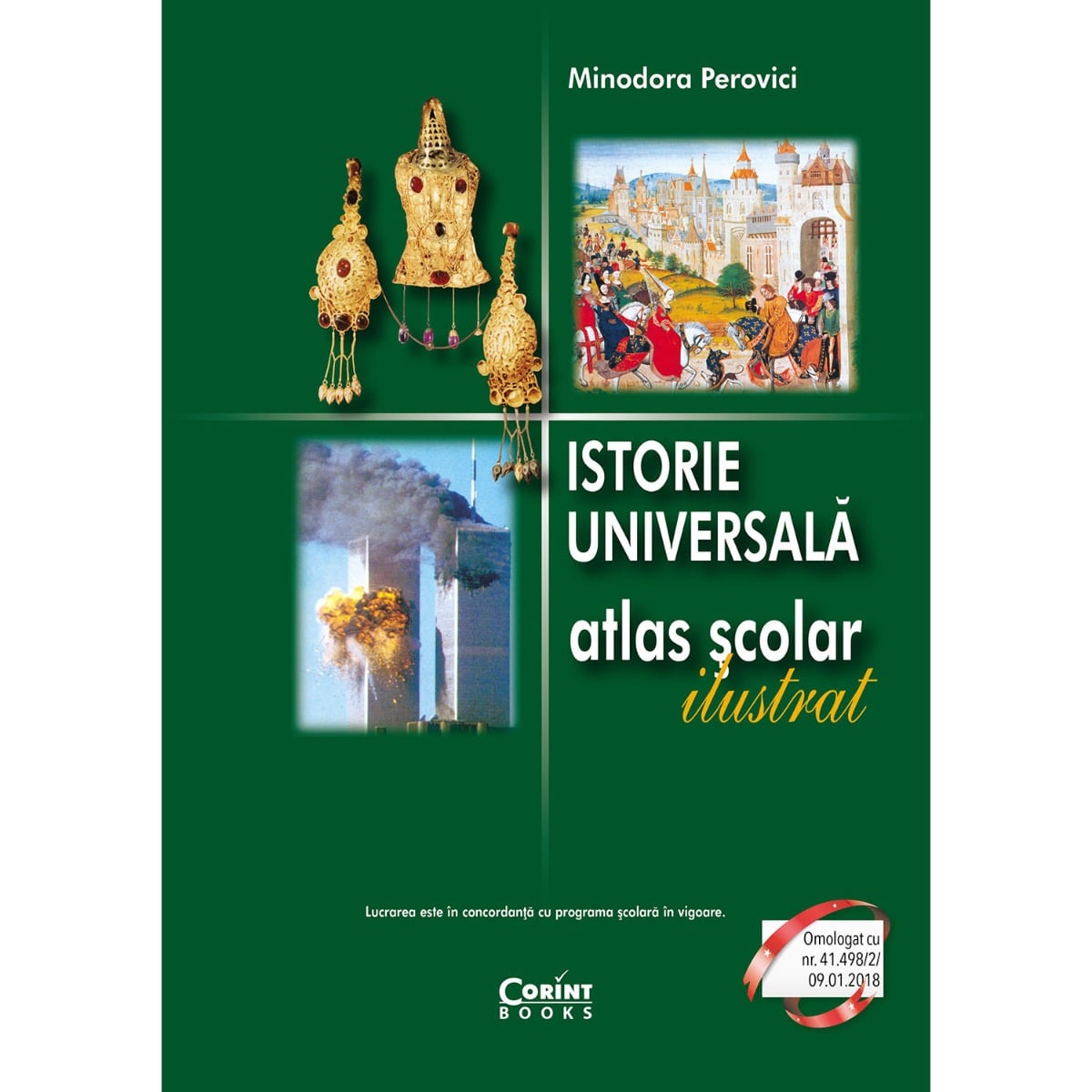 Atlas Istorie Universala Corint - Minodora Perovici