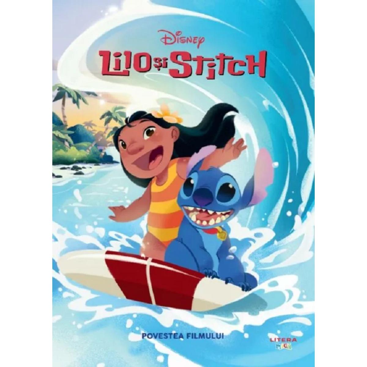 Lilo & Stitch - Povestea Filmului | Carte Litera