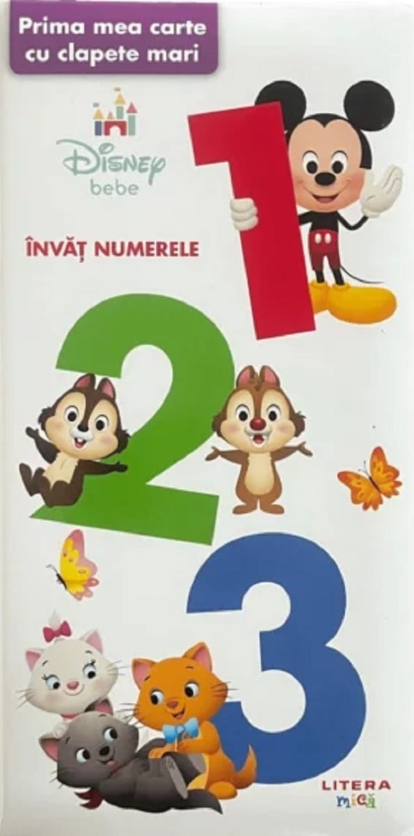 123. Prima mea carte cu clapete mari - Disney Litera