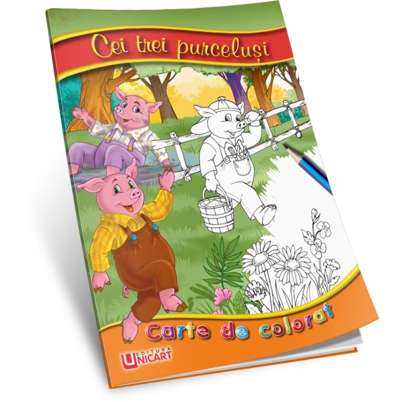 Carte Colorat Povesti Cei 3 Purcelusi | Unicart