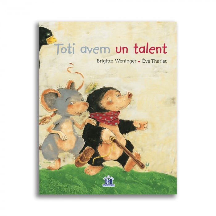DPH Toti avem un talent - Carte Povești pentru Copii