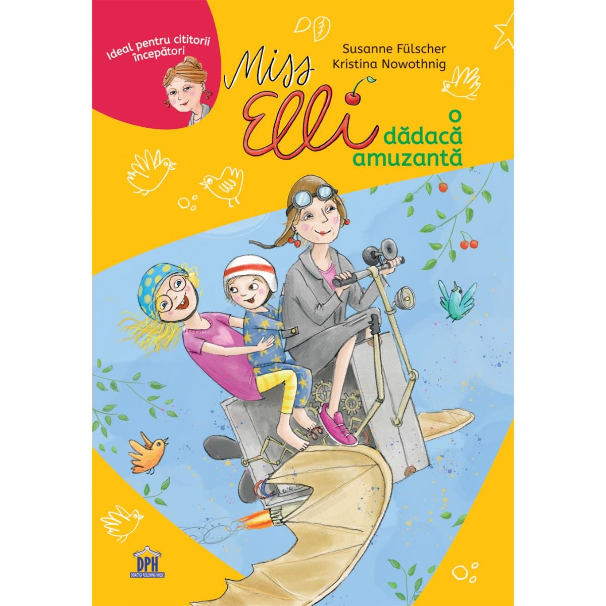 Miss Elli - O Dadacă Amuzantă - Susanne Fulscher