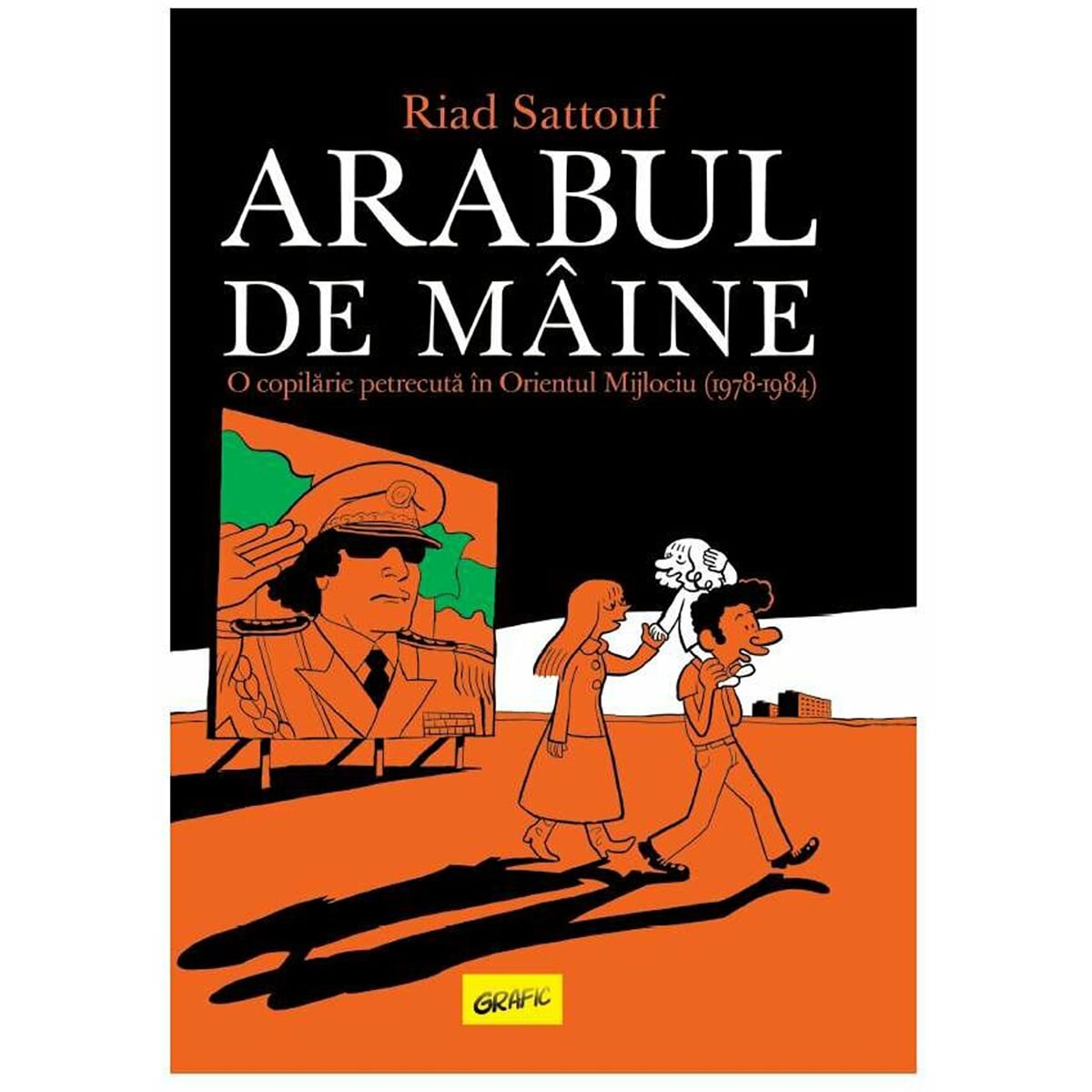 Arabul de maine - Riad Sattouf | Carte copilarie