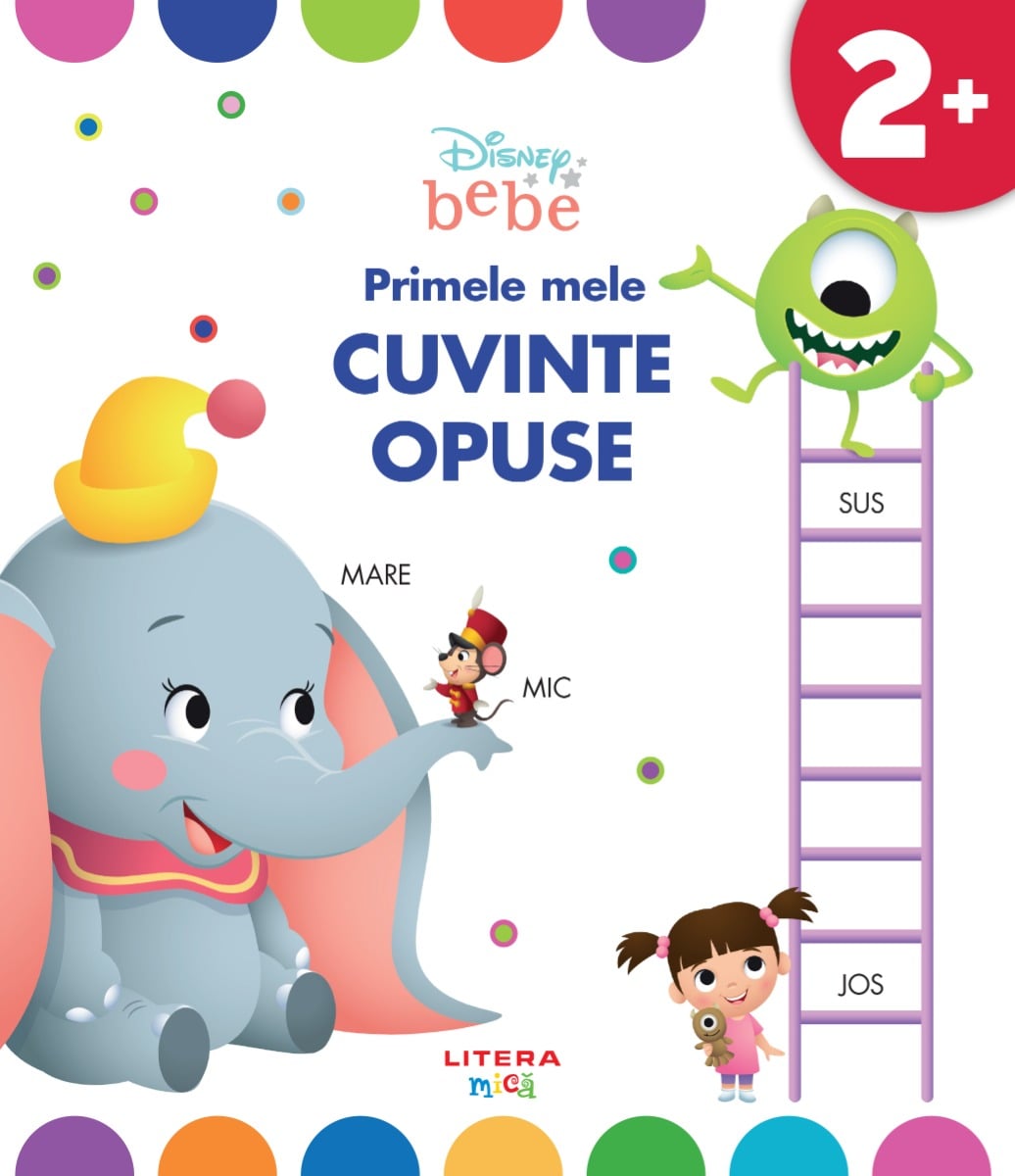 Primele mele cuvinte opuse Disney Litera