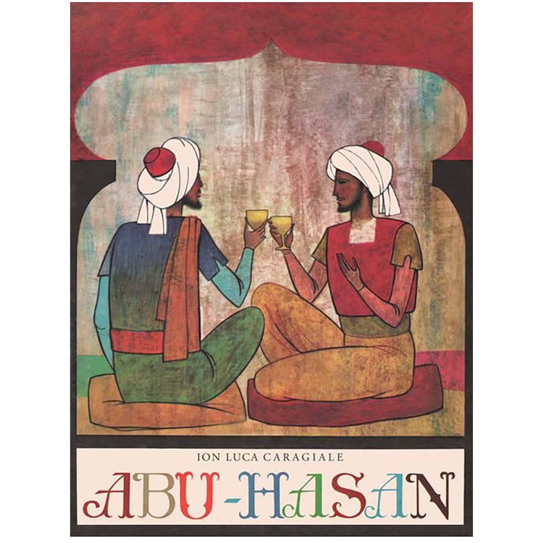 Abu-Hasan, I.L. Caragiale - Editura Art