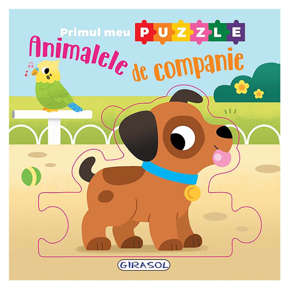 Primul meu puzzle Animalele de companie Girasol