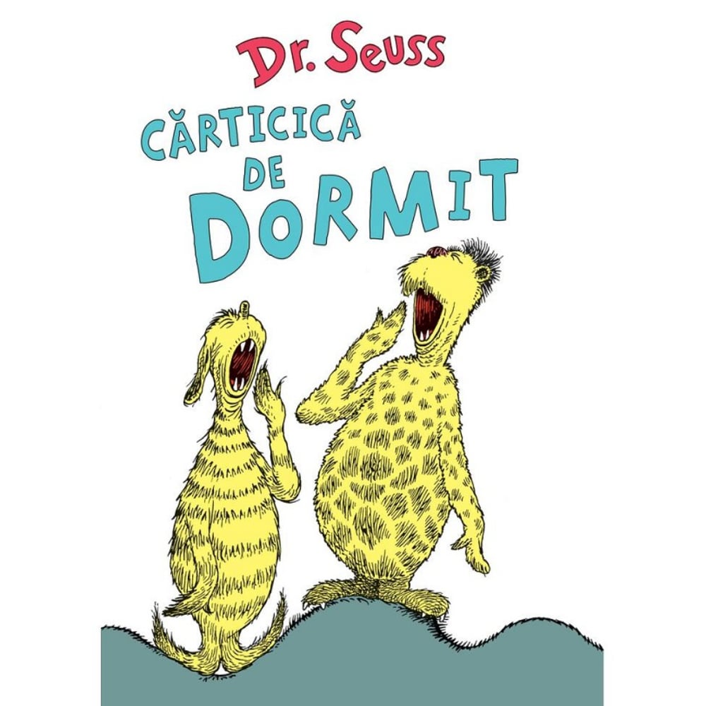 Carticica de dormit Dr. Seuss - Povețe de adormit