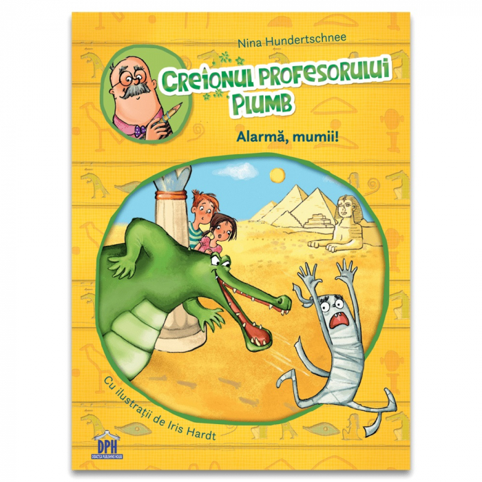 Carte DPH Creionul Profesorului Plumb - Alarma, Mumii
