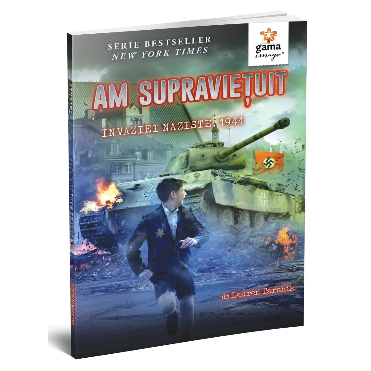Am supravietuit invaziei naziste - Lauren Tarshis