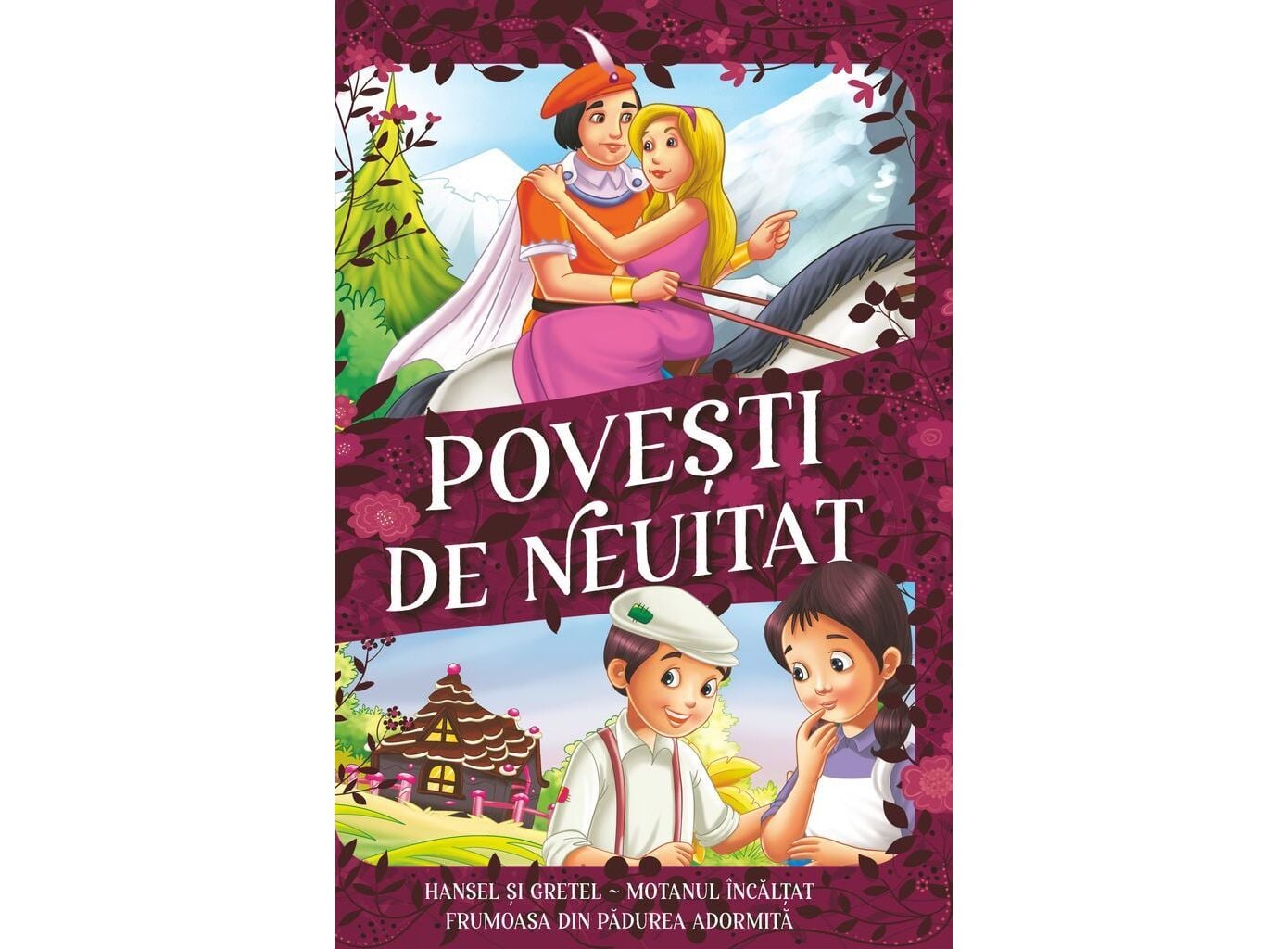 Povești de Neuitat - 3 Basme Clasice | Kreativ