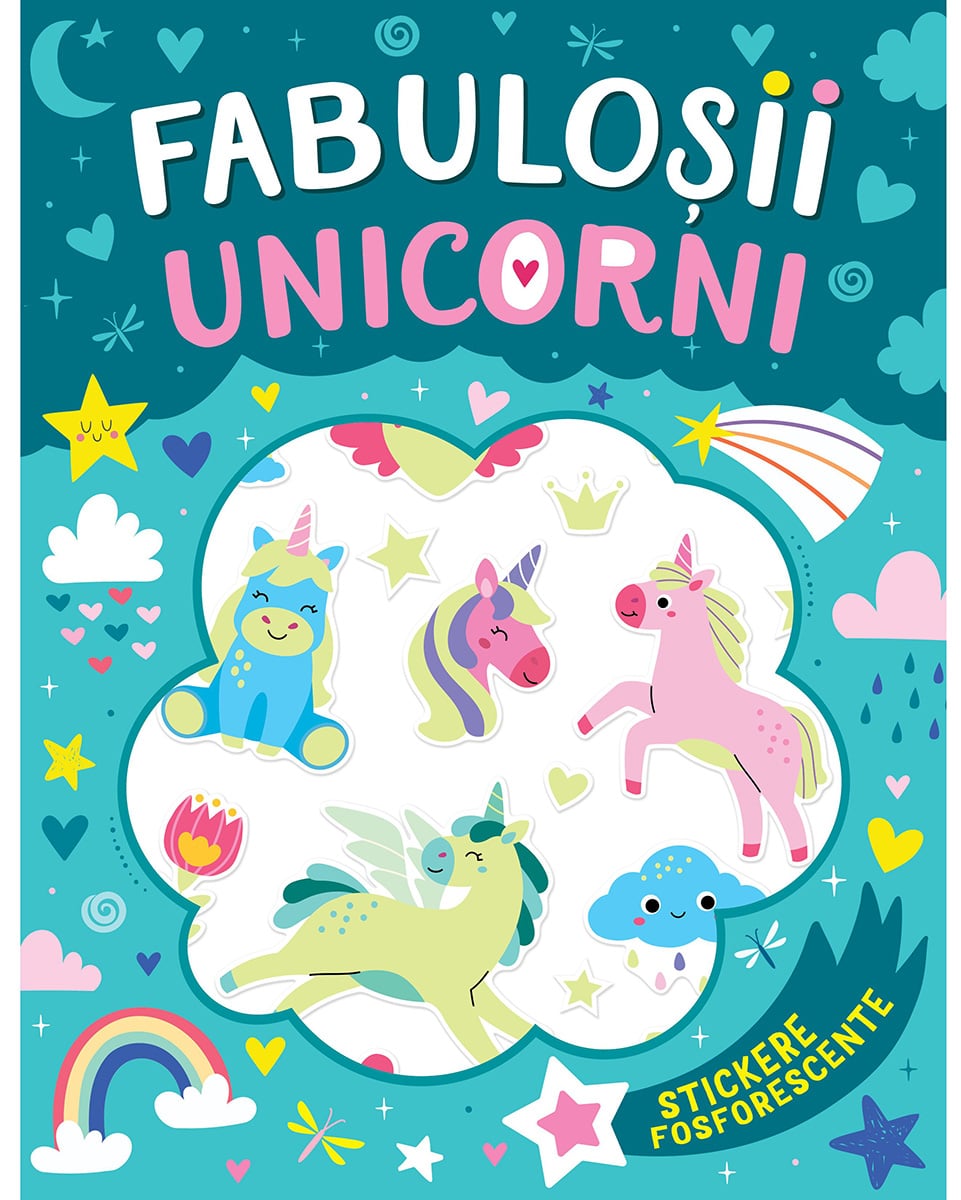 Fabulosii Unicorni Stickere Fosforescente - Kreativ