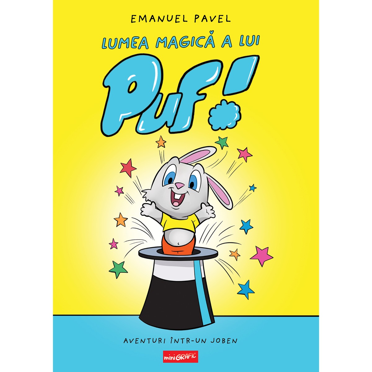 Lumea magica a lui Puf, Emanuel Pavel - Carte Colorata