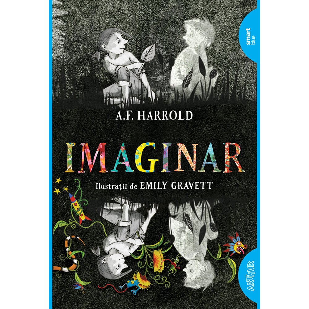 Imaginar - A.F. Harrold | Editura Arthur