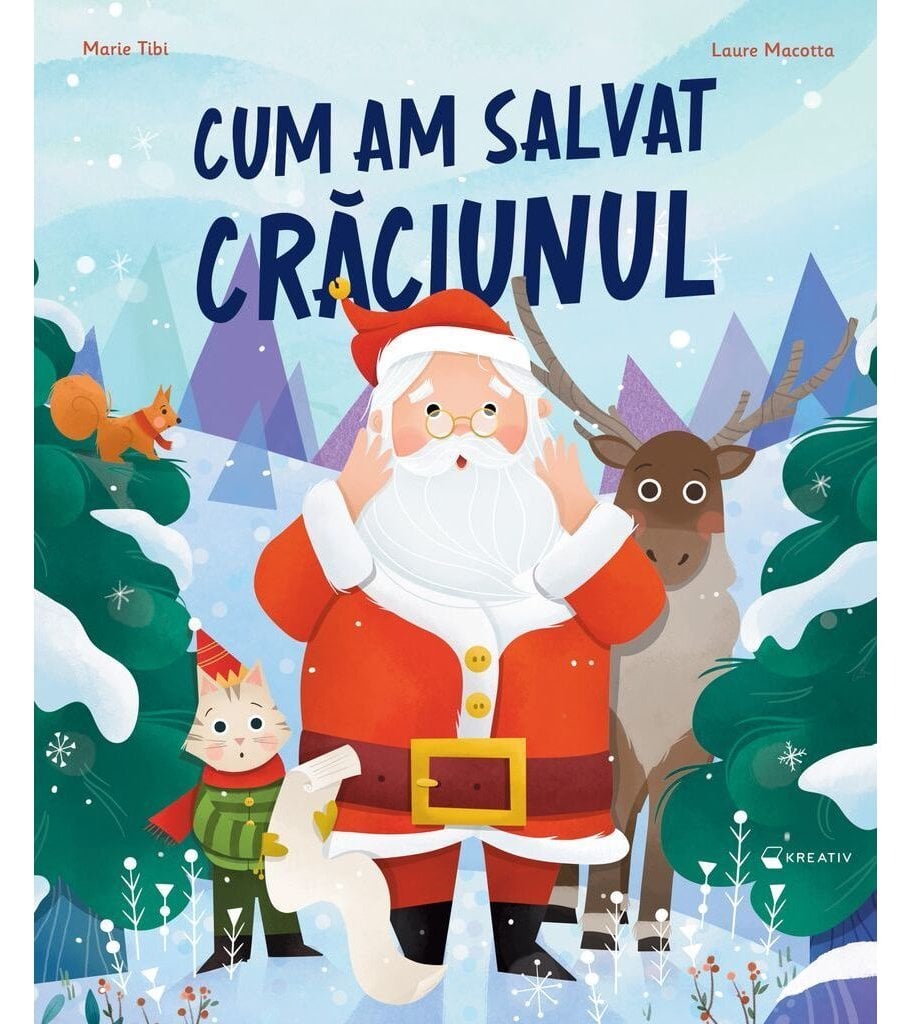 Cum am salvat Craciunul | Kreativ | Poveste Magică
