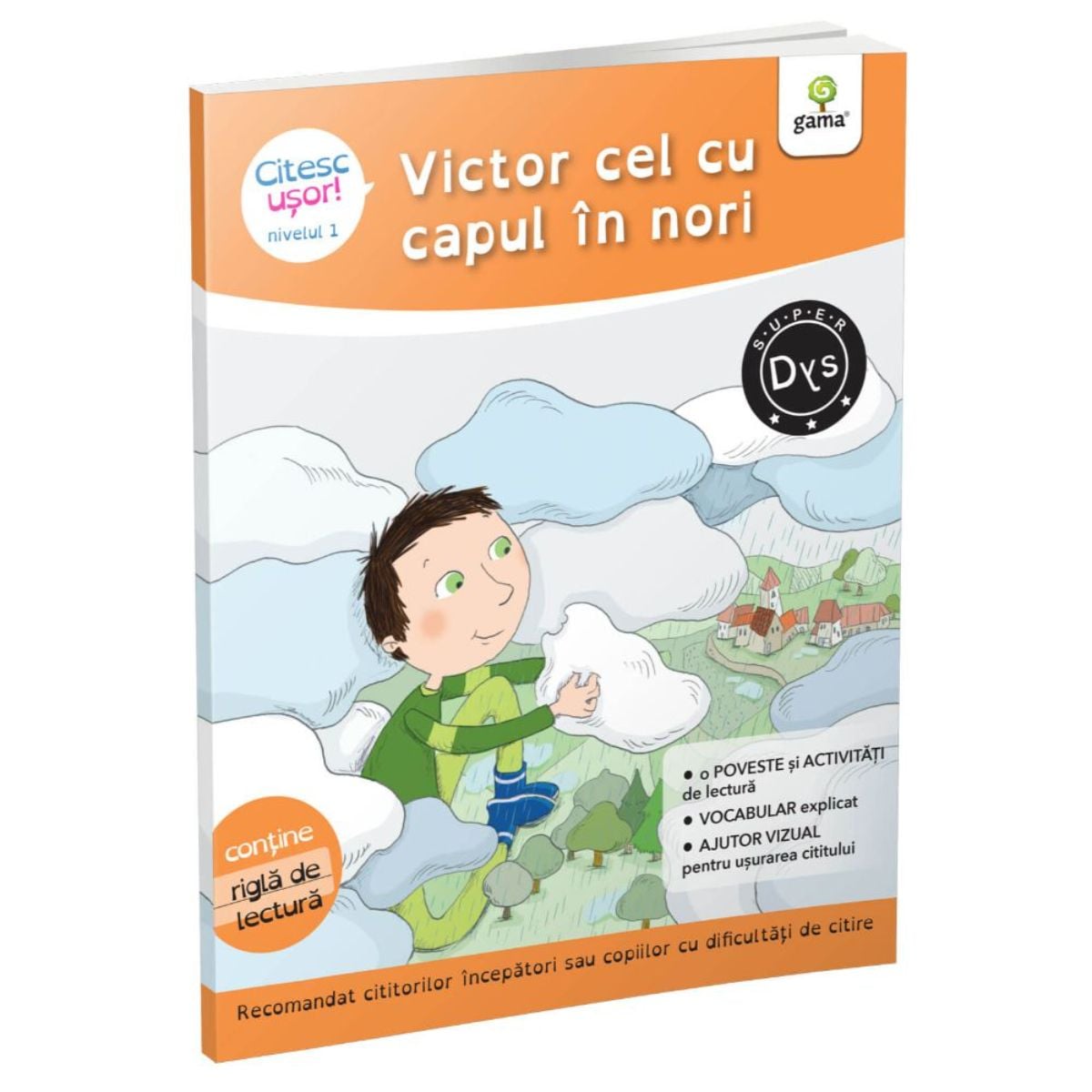 Victor cel cu capul in nori | Gama | Pentru dislexie