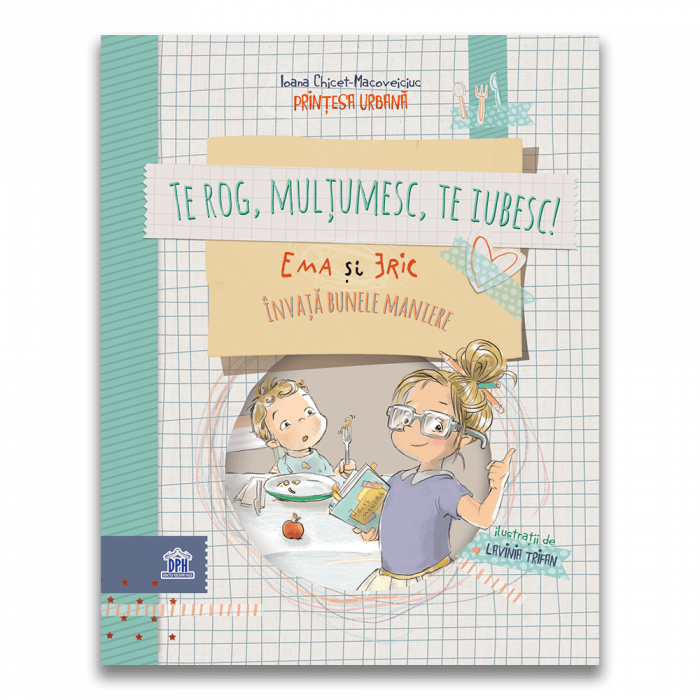 Invata Bune Maniere cu Ema si Eric | Carte DPH