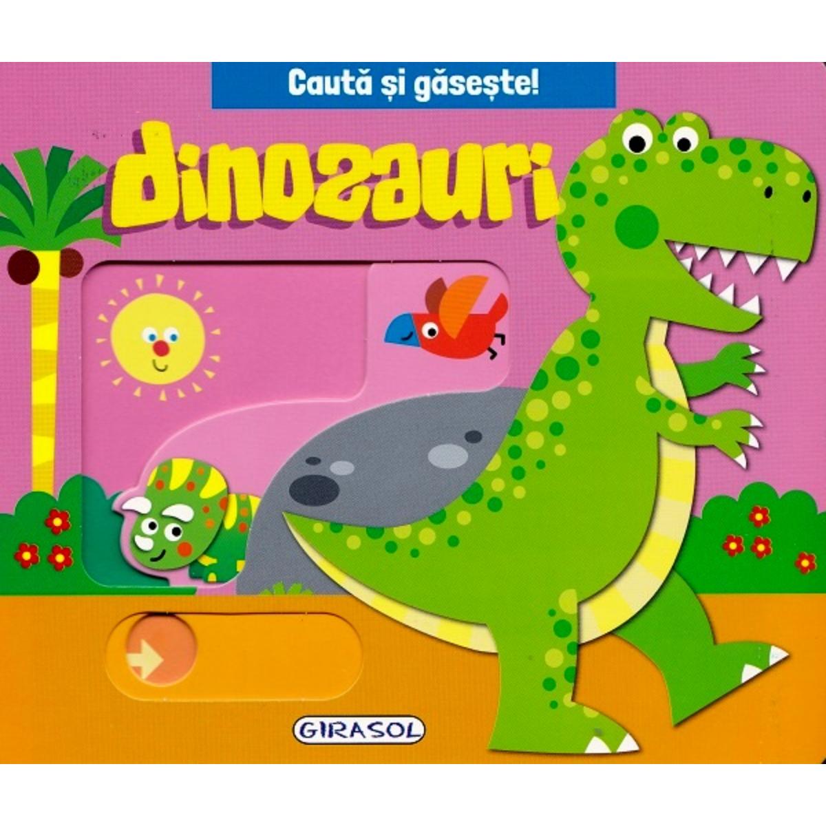 Caută și Găsește Dinozauri - Carte Interactivă Girasol
