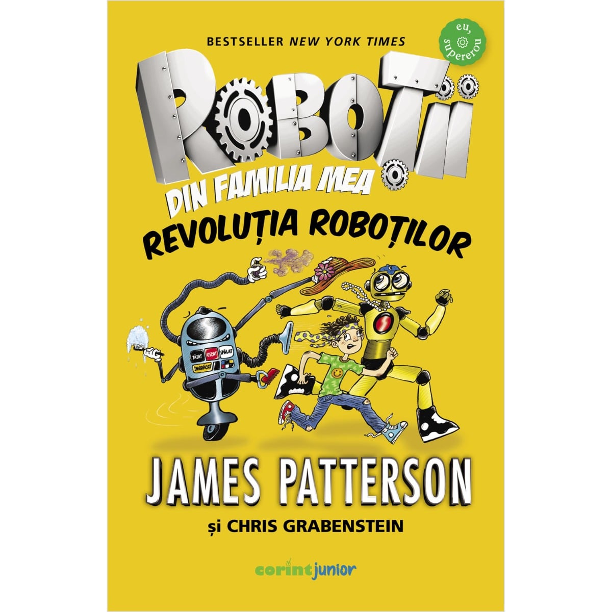 Robotii din familia mea - Carte Corint