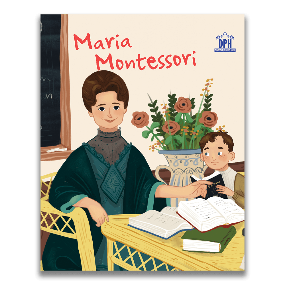 Maria Montessori - Biografie Ilustrata