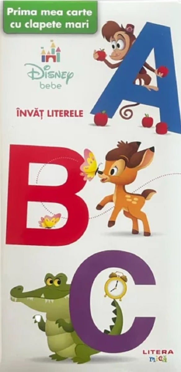Disney Bebe, ABC - Prima mea carte cu clapete mari