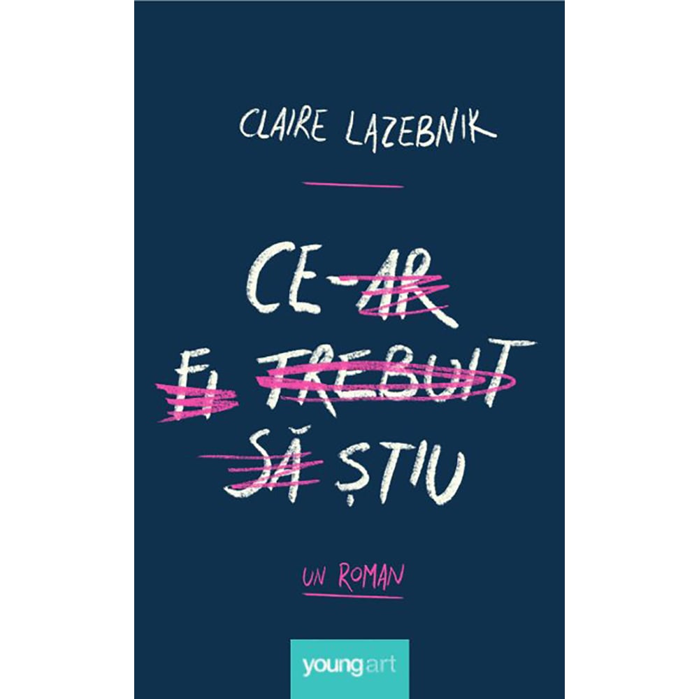 Carte Ce-ar fi trebuit sa stiu - Claire LaZebnik | Editura Arthur