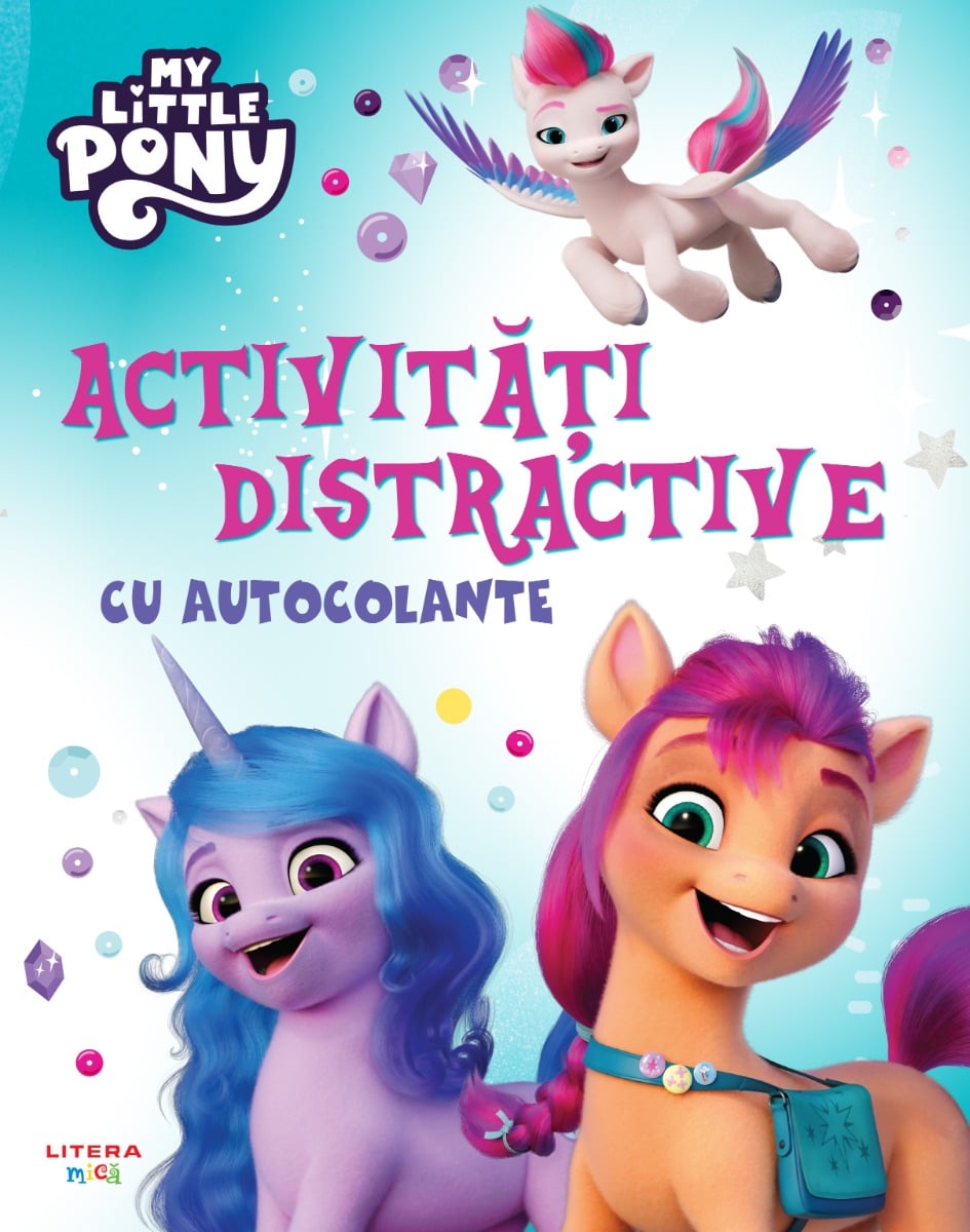 Carte Activitati cu Autocolante My Little Pony