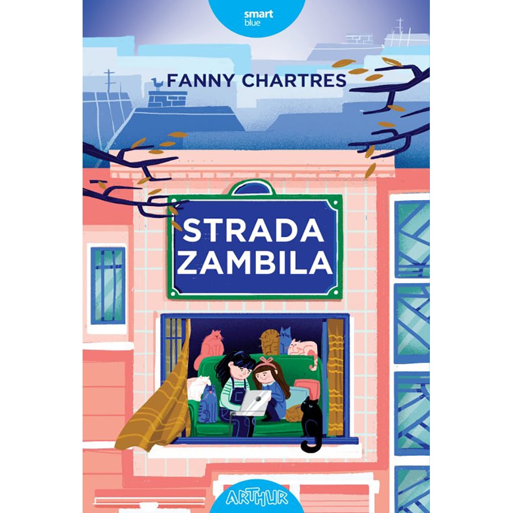 Strada Zambila - Fanny Chartres | Editura Arthur