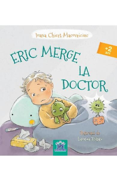 Carte DPH Eric la Doctor | Poveste Educativă
