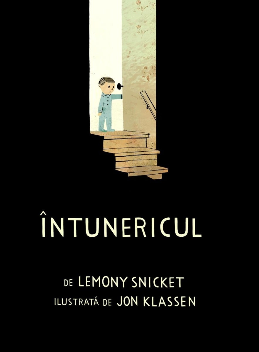 Intunericul - Lemony Snicket | Carte Copii