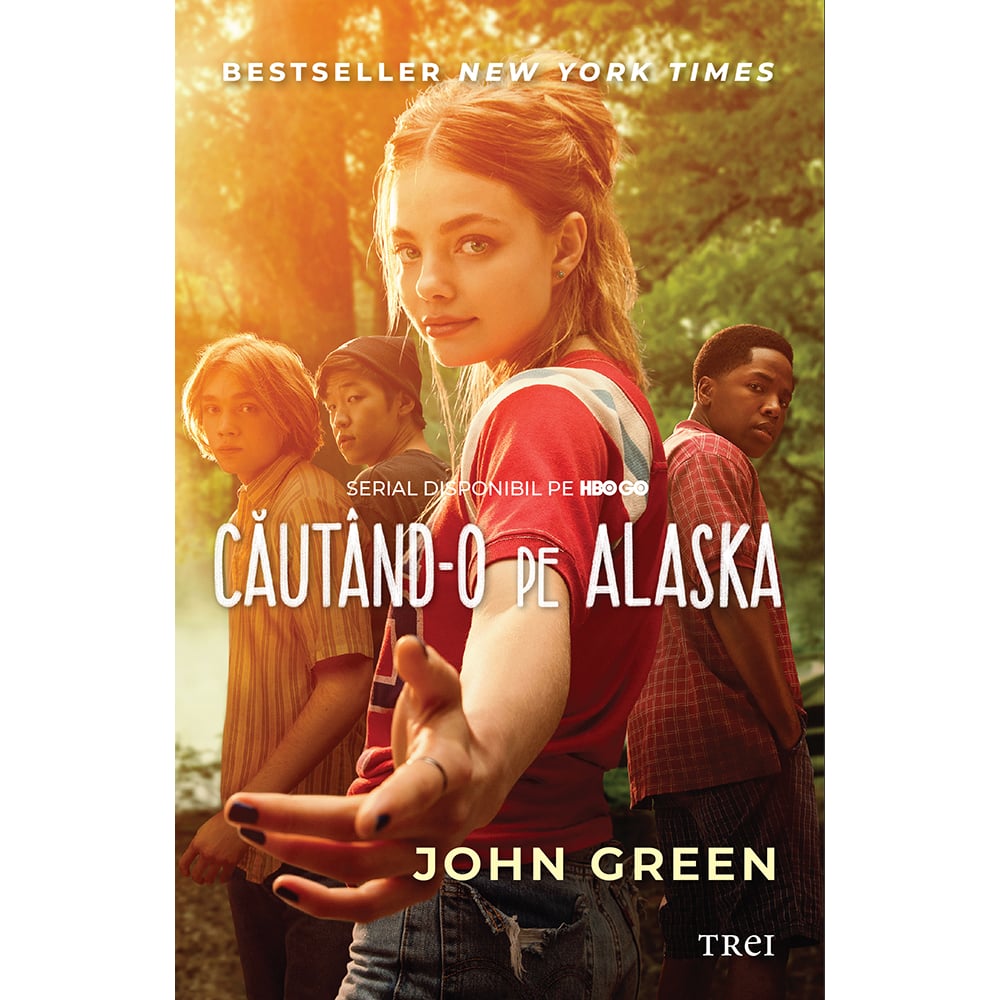 Cautand-o pe Alaska - John Green | Editura Trei