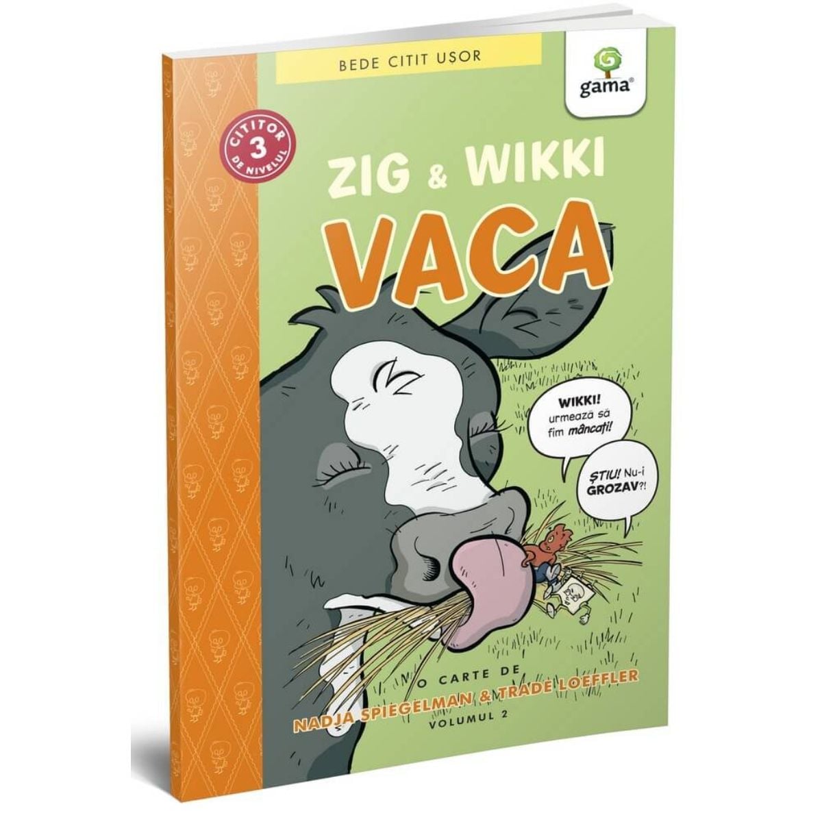Zig si Wikki, Vaca - Carte benzi desenate