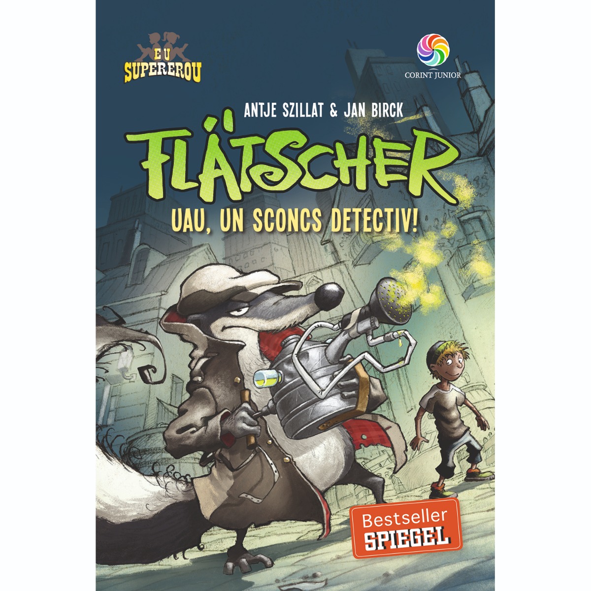 Flatscher. Uau, un sconcs detectiv! - Editura Corint