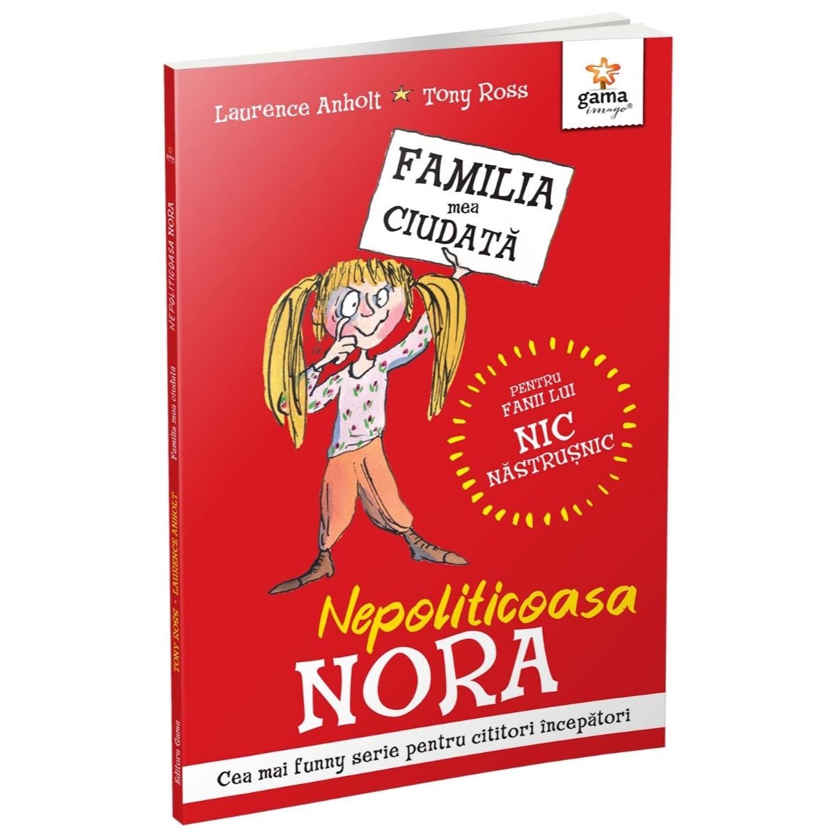 Nepoliticoasa Nora - Carte Copii Gama