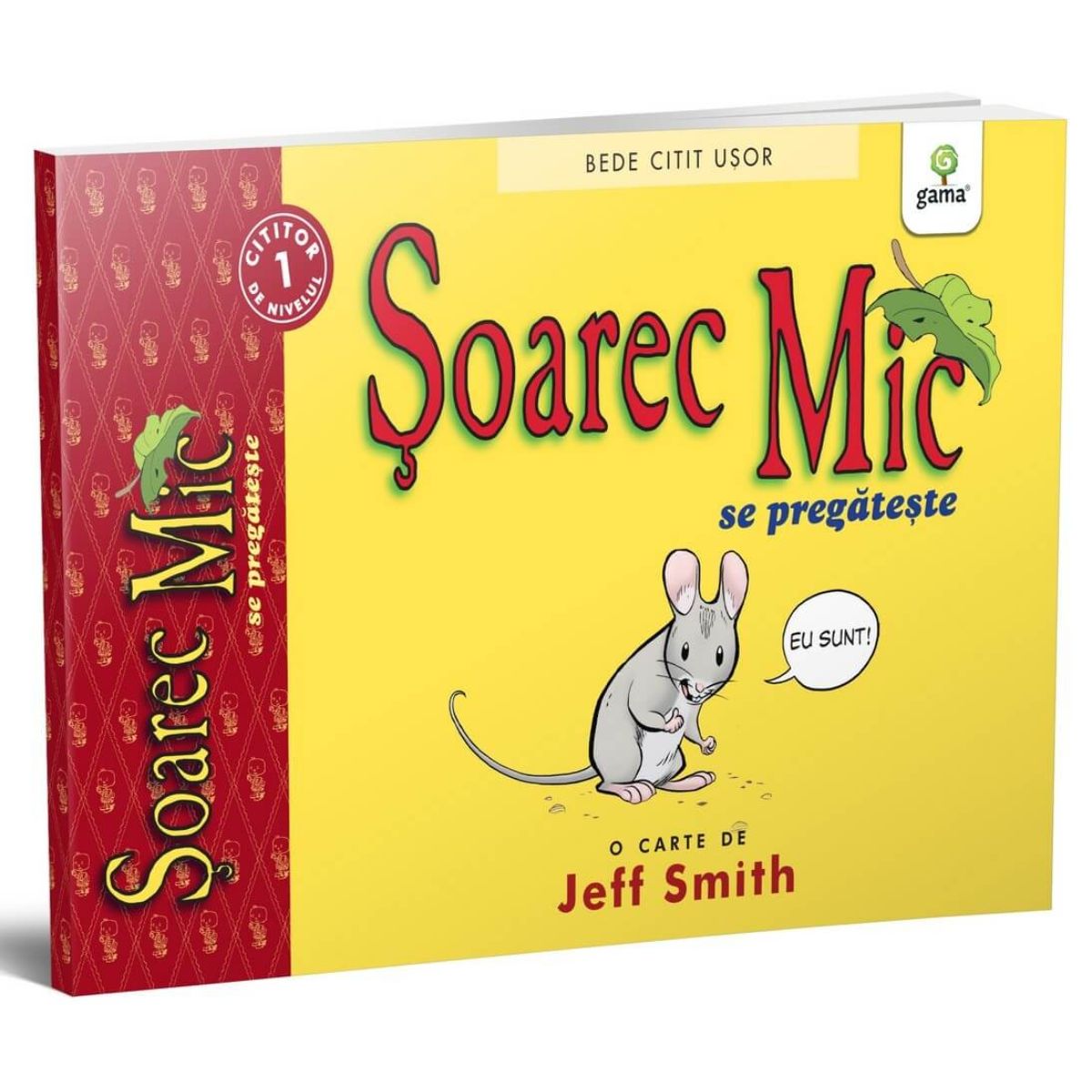 Soarec Mic se pregateste - Jeff Smith | Carte Gama