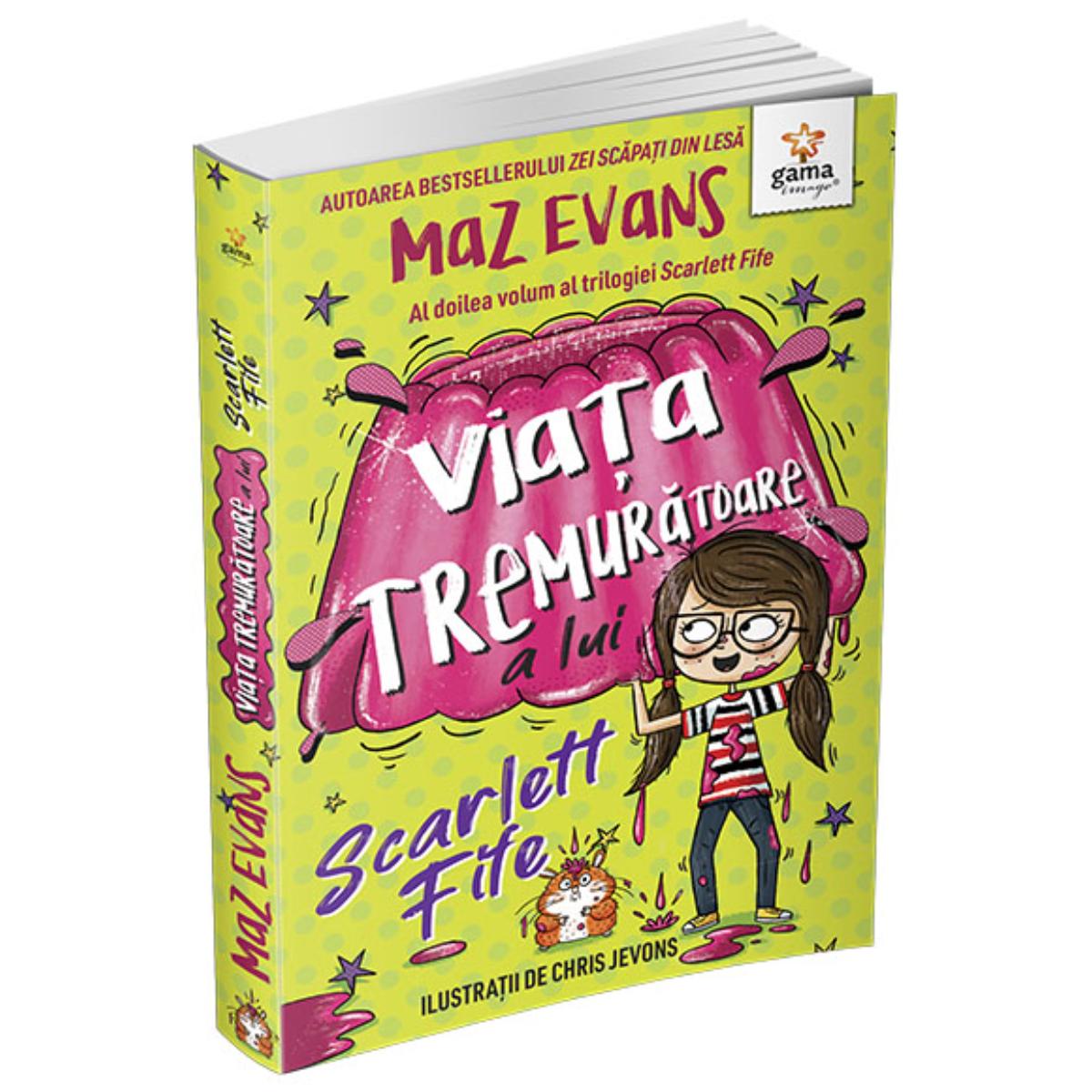 Viața tremurătoare a lui Scarlett Fife Vol. 2