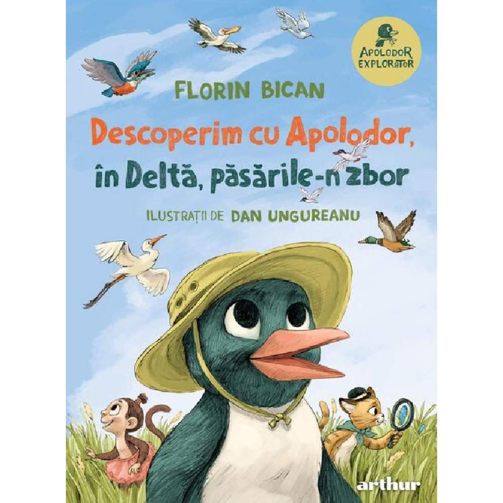 Descoperim cu Apolodor in Delta - Editura Art