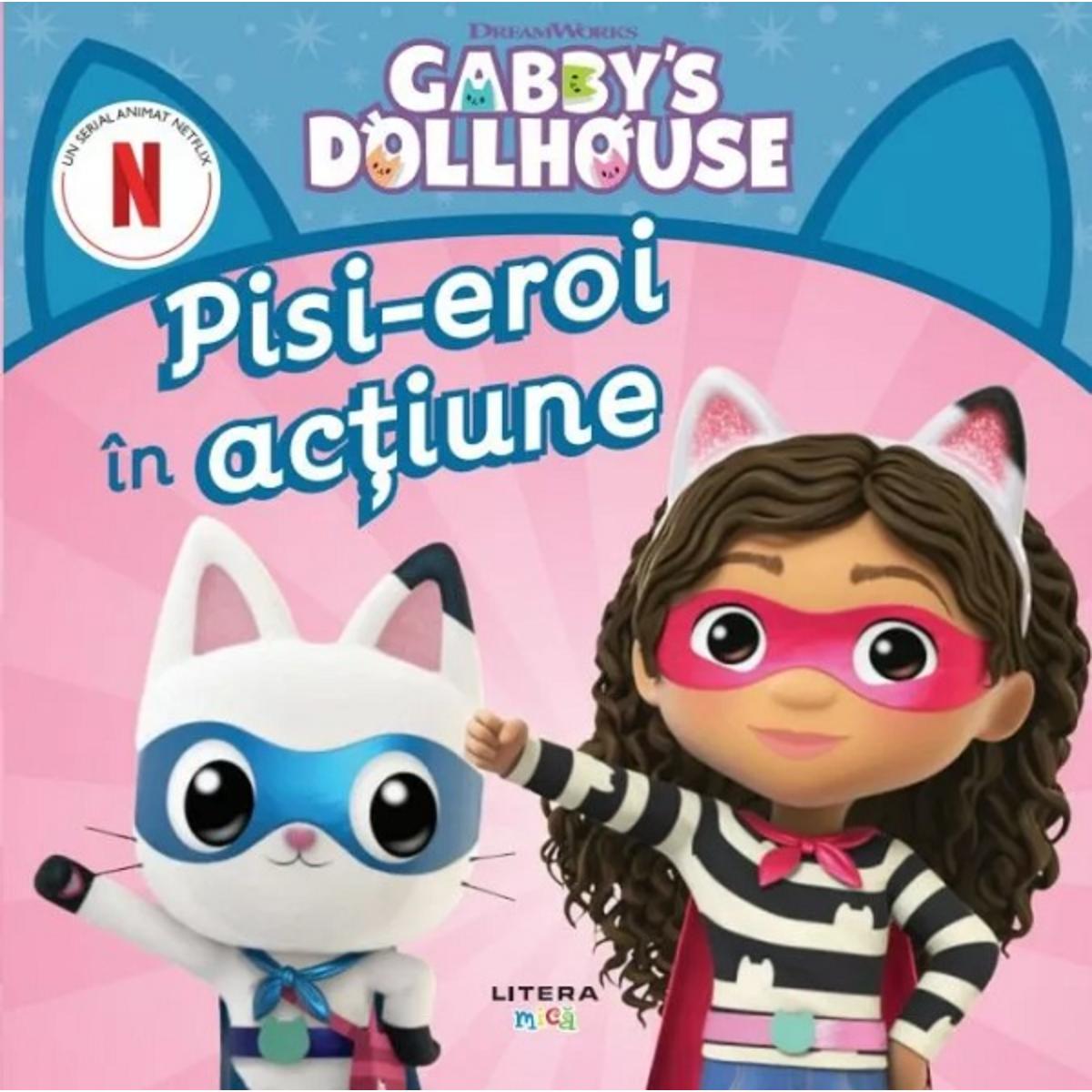 Gabbys Dollhouse - Pisi-eroi in actiune | Litera